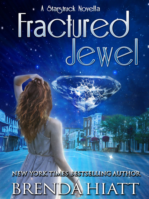 Title details for Fractured Jewel by Brenda Hiatt - Available